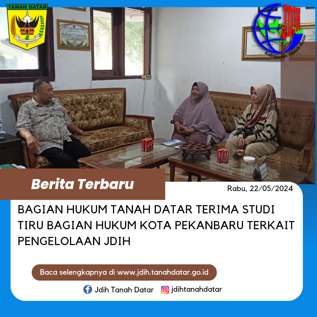 BAGIAN HUKUM TANAH DATAR TERIMA STUDI TIRU BAGIAN HUKUM KOTA PEKAN BARU TERKAIT PENGELOLAAN JDIH