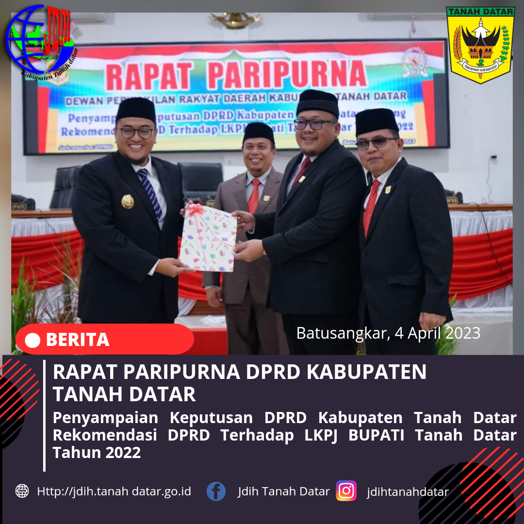 RAPAT PARIPURNA DPRD TENTANG REKOMENDASI DPRD TERHADAP LKPJ BUPATI TANAH DATAR TAHUN 2022 