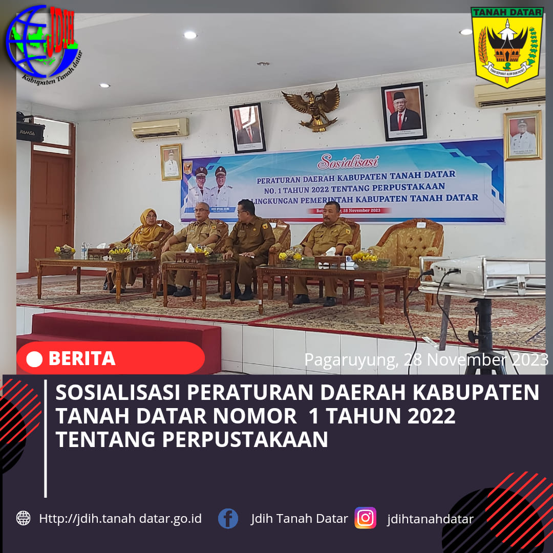 SOSIALISASI PERATURAN DAERAH KABUPATEN TANAH DATAR NOMOR 1 TAHUN 2022 TENTANG PERPUSTAKAAN