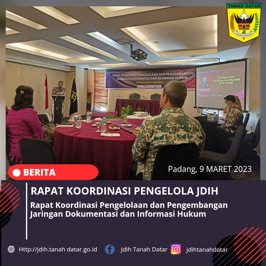 RAPAT KOORDINASI PENGELOLAAN DAN PENGEMBANGAN JARINGAN DOKUMETASI DAN INFORMASI HUKUM