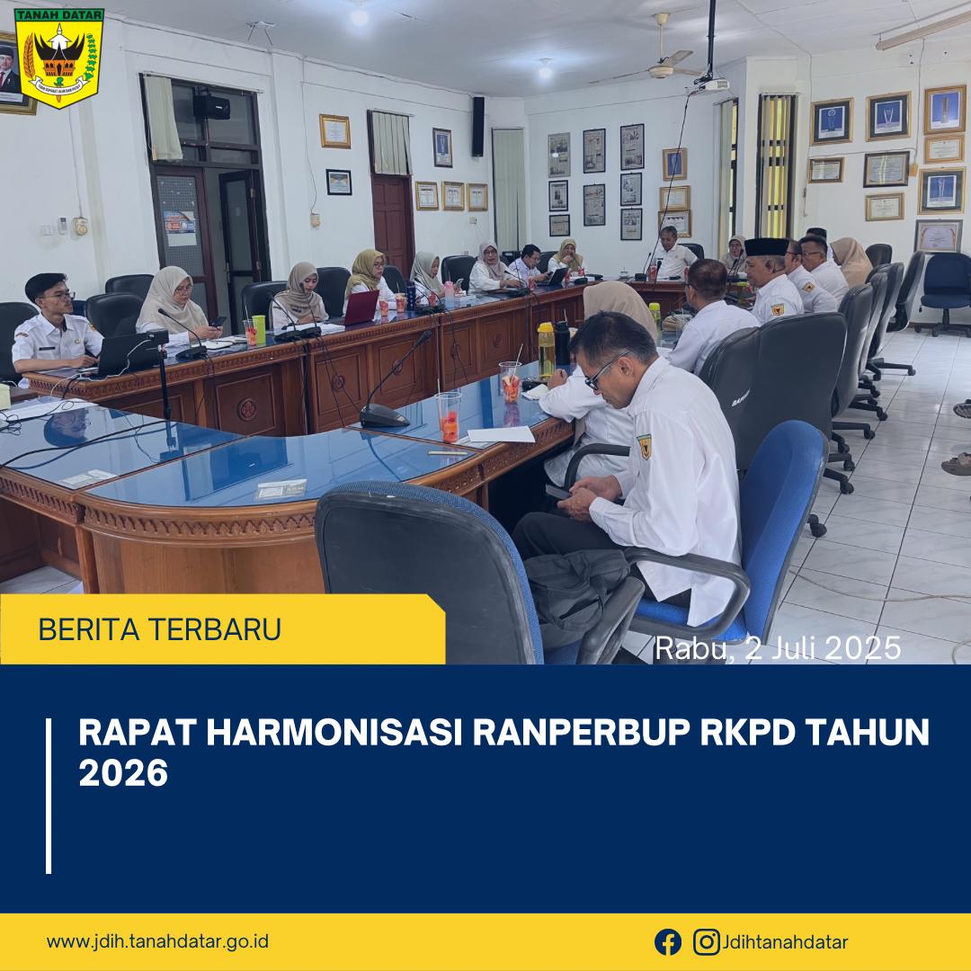 RAPAT HARMONISASI RANPERBUP TENTANG RENCANA KERJA PEMERINTAH DAERAH TAHUN 2026
