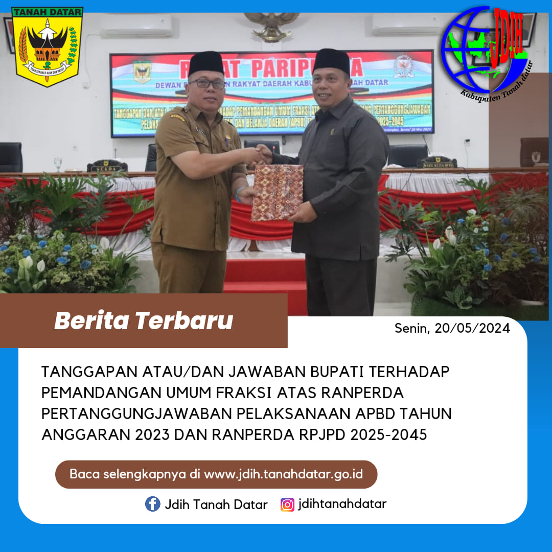 Sekda Kabupaten Tanah Datar Menjawab Pemandangan Umum Fraksi DPRD Atas Dua Ranperda.