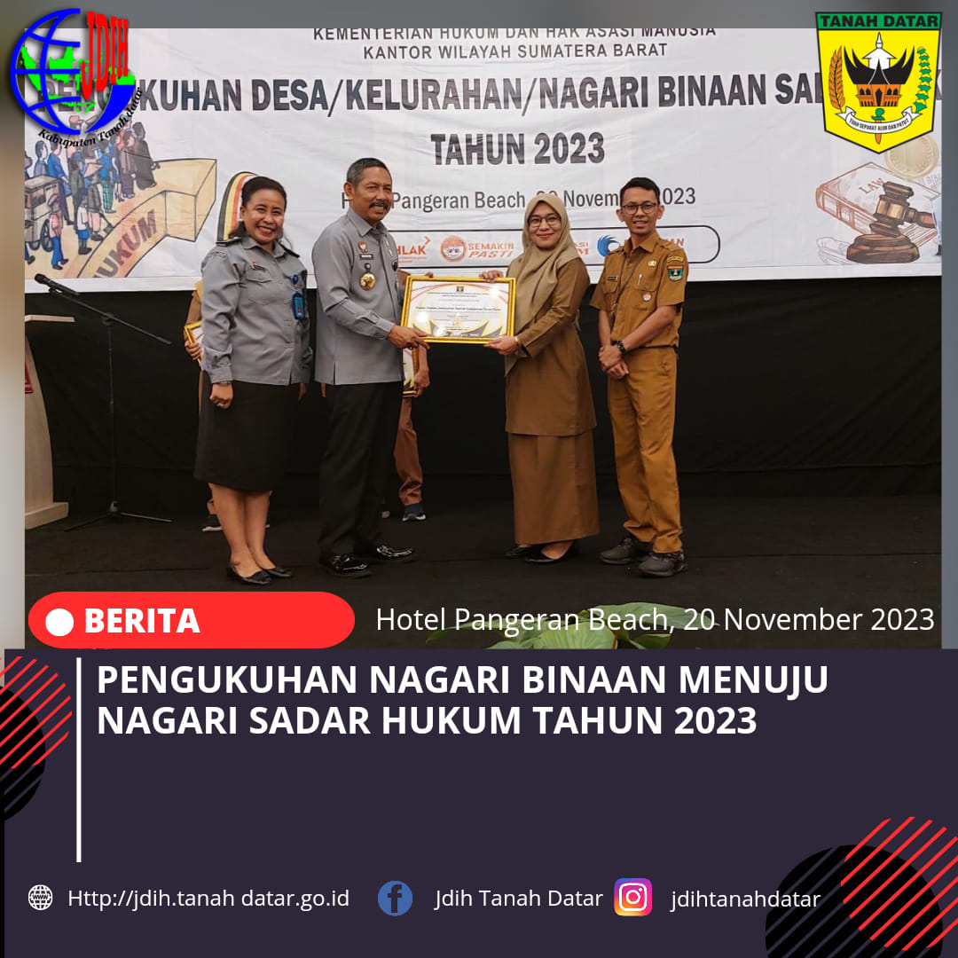KANTOR WILAYAH KEMENTERIAN HUKUM DAN HAM SUMATERA BARAT MENGUKUHKAN NAGARI ATAU KELURAHAN BINAAN SADAR HUKUM TAHUN 2023