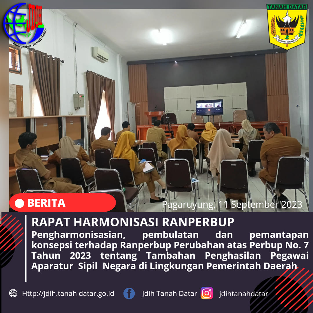 RAPAT HARMONISASI RANPERBUP TENTANG PERUBAHAN ATAS PERBUP NO 7 TAHUN 2023 TENTANG TAMBAHAN PENGAHASILAN PEGAWAI APARATUR SIPIL NEGARA DI LINGKUNGAN PEMERINTAH DAERAH