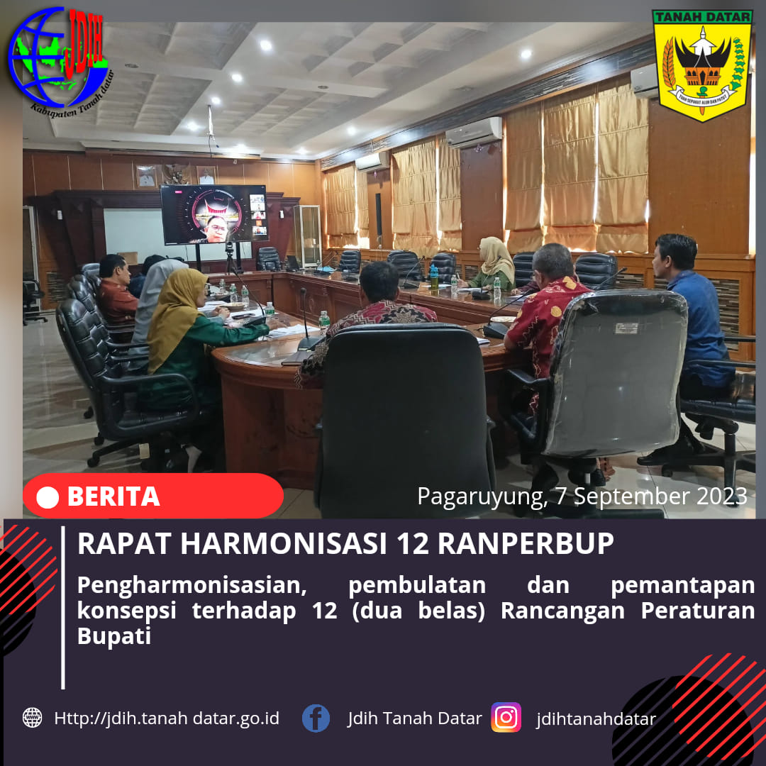 RAPAT HARMONISASI RANPERBUP TENTANG 12 RANPERBUP